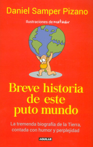 Breve historia de este puto mundo