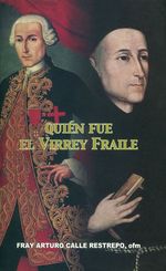 quien-fue-el-virrey-fraile-9589642284-usbc