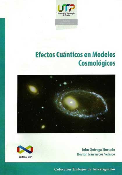 Efectos cuánticos en modelos cosmológicos