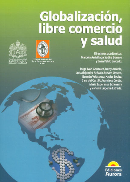 Globalización libre comercio y salud