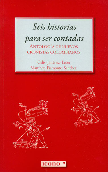 Seis historias para ser contadas