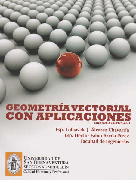 Geometría vectorial con aplicaciones