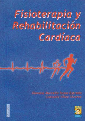 Fisioterapia y rehabilitación cardiaca