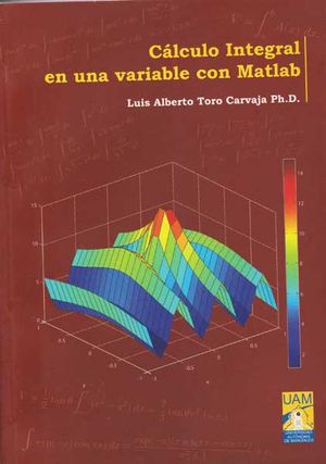 Cálculo integral en una variable con Matlab