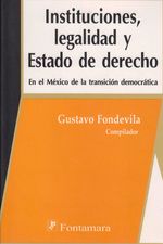 instituciones-legalidad-estado-9789684765931-camp