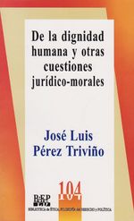 de-la-dignidad-humana-y-otras-cuestiones-juri-9789684766563-camp