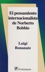 el-pensamiento-internacionalista-de-norberto-bobbio-9789684767294-camp