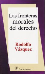 las-fronteras-morales-del-derecho-9789684767669-camp