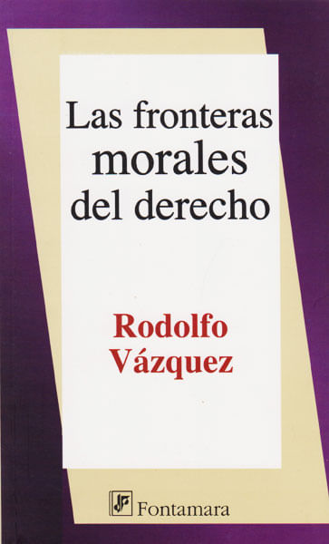 Las fronteras morales del derecho