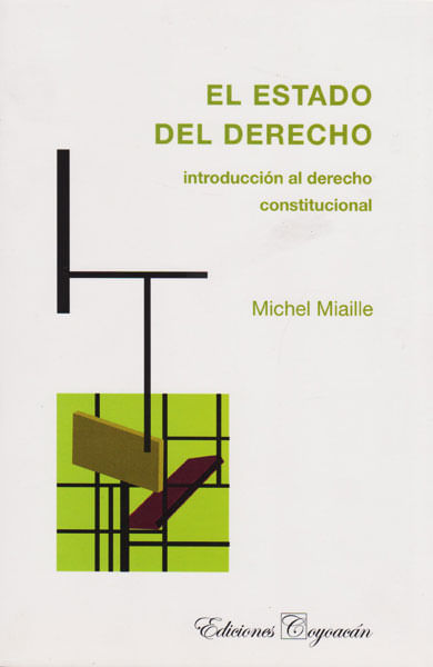 El estado del derecho Introducción al derecho constitucional