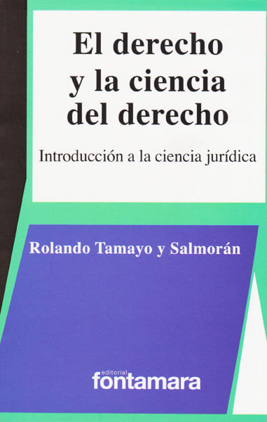 El derecho y la ciencia del derecho Introducción a la ciencia jurídica