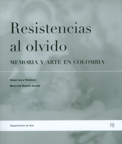 resistencia-olvido-9789587742008-uand