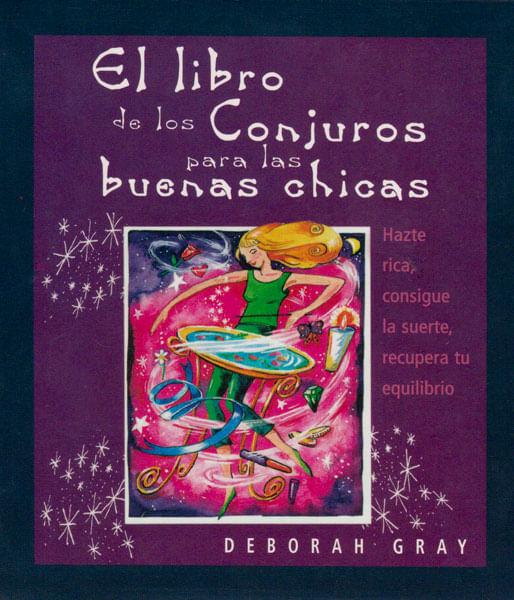 el-libro-de-los-conjuros-para-las-buenas-chicas-9788497770279-edga