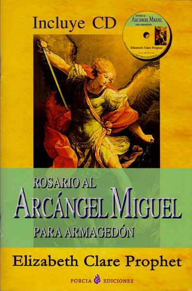 Rosario al Arcángel Miguel para armagedón  Incluye CD