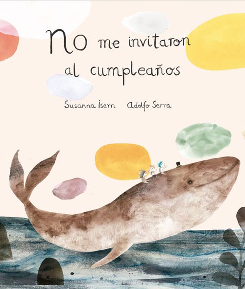 No me invitaron al cumpleaños 2da Edición