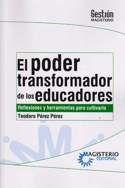 el-poder-transformador-de-los-educadores-9789582011468-magi
