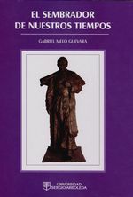 el-sembrador-de-nuestros-tiempos-9789588866970-arbo