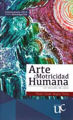 arte-y-motricidad-humana-9789587321760-ucau