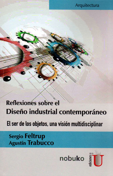 reflexiones-sobre-el-diseno-industrial-contemporaneo-9789587625448-ediu