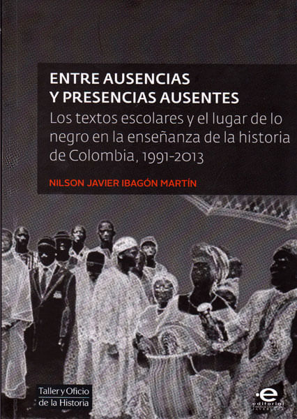 Entre ausencias y presencias ausentes