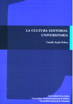 la-cultura-editorial-universitaria-9789587743456-uand