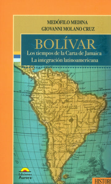 bolivar-los-tiempos-de-la-carta-de-jamaica-9789589136928-auro