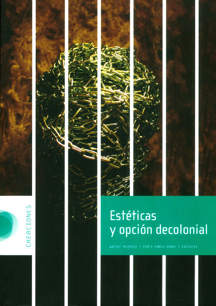 Estéticas y opción decolonial