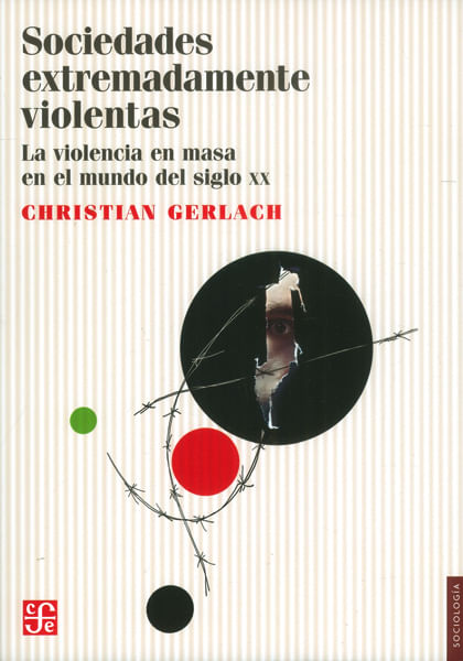 sociedades-extremadamente-violentas-9786071622273-foce