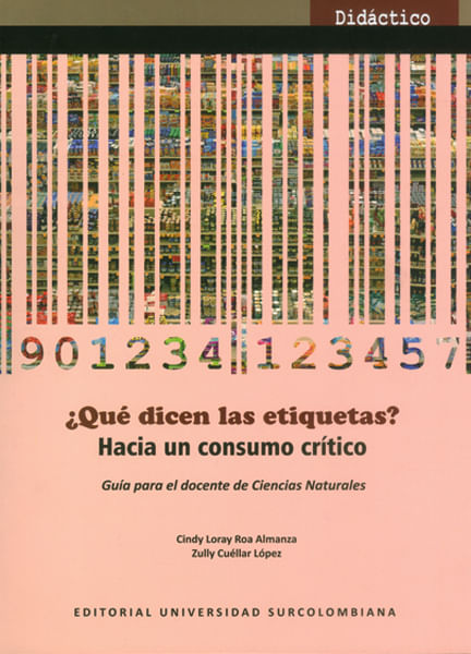 ¿Qué dicen las etiquetas? Hacia un consumo crítico