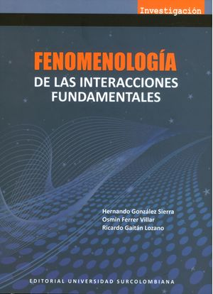 Fenomenología de las interacciones fundamentales