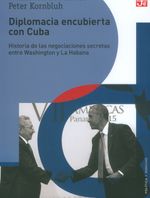 diplomacia-encubierta-con-cuba-9786071633217-foce
