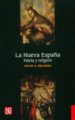 la-nueva-espana-patria-y-religion-9786071632135-foce