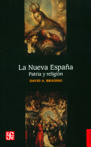 la-nueva-espana-patria-y-religion-9786071632135-foce