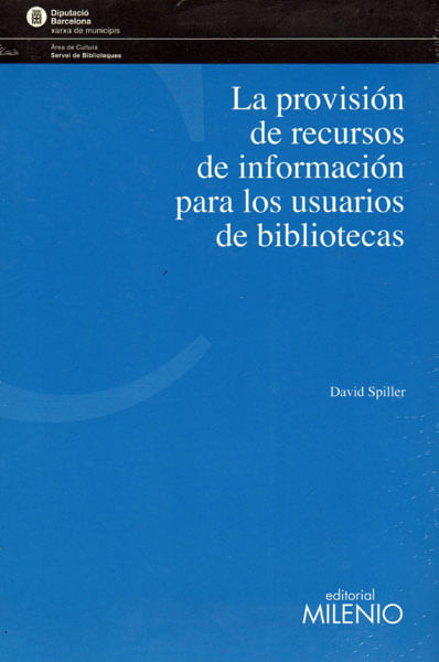 La provisión de recursos de información para los usuarios de bibliotecas