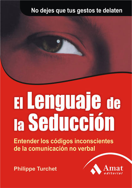 el-lenguaje-de-la-seduccion-9788497352079-edga