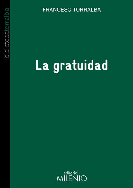 la-gratuidad-9788497436069-edga