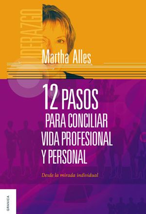 12 Pasos para conciliar vida profesional y personal