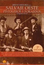 breve-historia-del-salvaje-oeste-pistoleros-y-forajidos-9788497635738-edga
