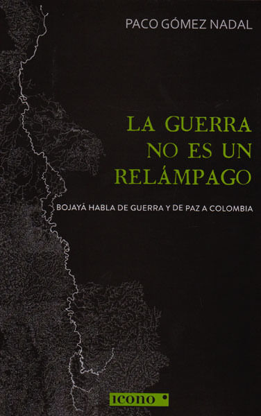 la-guerra-no-es-un-relampago-9789588461670-codi