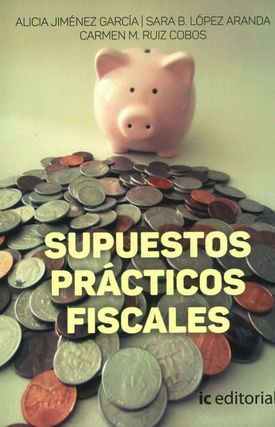 Supuestos prácticos fiscales