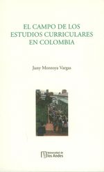 el-campo-de-los-estudios-curriculares-en-colombia-9789587742800-uand