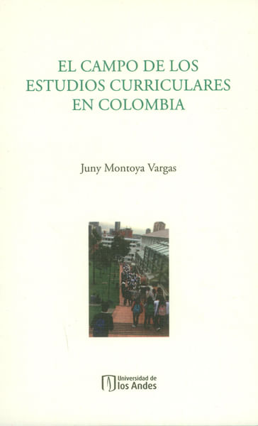 el-campo-de-los-estudios-curriculares-en-colombia-9789587742800-uand