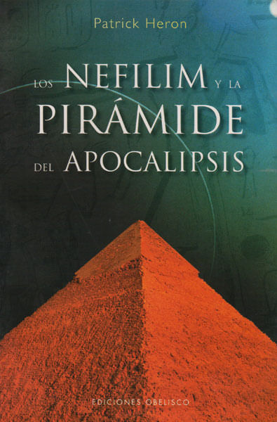 los-nefilim-y-la-piramide-del-apocalipsis-9788497774277-edga