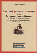 las-mil-peores-poesias-de-la-lengua-castellana-9788496956209-edga