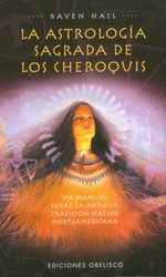 la-astrologia-sagrada-de-los-cheroquis-9788477208952-edga