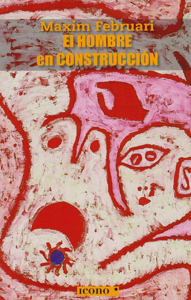 El hombre en construcción
