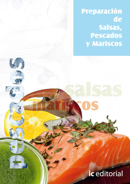 preparacion-de-salsas-pecados-y-mariscos-9788483640968-iced