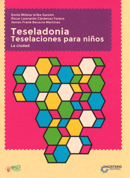 teseladonia-teselaciones-para-ninos-la-ciudad-9789582012038-magi