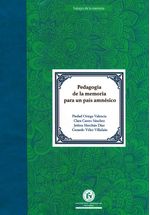 pedagogia-de-la-memoria-para-un-pais-amnesico-9789588908403-upna