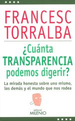 cuanta-transparencia-podemos-digerir-9788497436915-edga